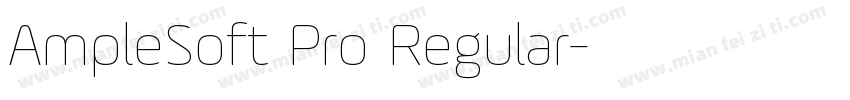 AmpleSoft Pro Regular字体转换